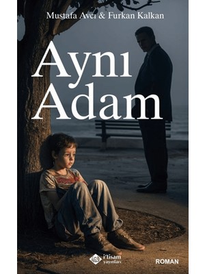 Aynı Adam - Mustafa Avcı