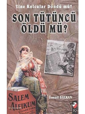 Son Tütüncü Öldü Mü?
