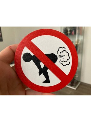 Cadde 3D Osuruk Tabelası - Osurmak Yasak Eğlenceli Tabela - No Fart!