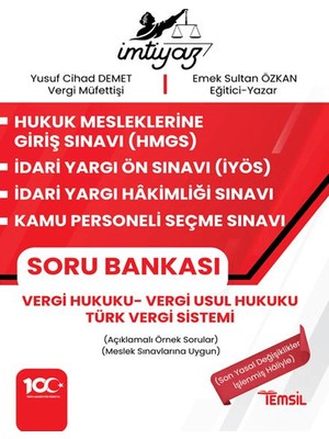 Imtiyaz Hmgs - Iyös- Iyhs - Kpss Vergi Hukuku Soru Bankası Vergi Hukuku - Vergi Usul Hukuku – Türk Vergi Sistemi - Emek Sultan Özkan