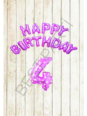 Best Parti Pembe Puanlı Happy Bırthday ve Rakam Folyo Balon Seti Yaş 4