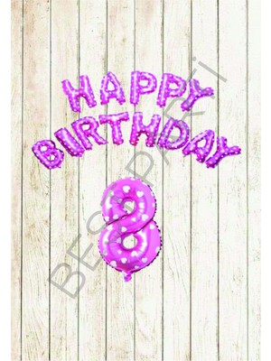 Best Parti Pembe Puanlı Happy Bırthday ve Rakam Folyo Balon Seti Yaş 8