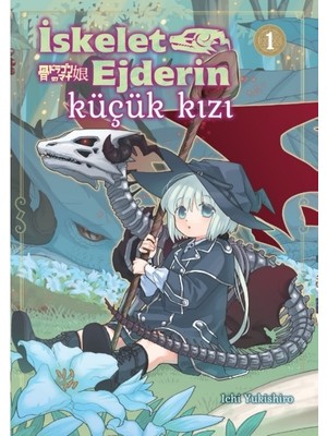 İskelet Ejderin Küçük Kızı 1  - Ichi Yukishiro
