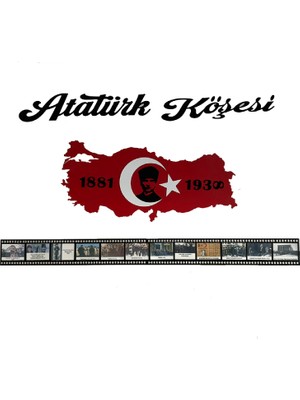 Atatürk Köşesi Türkiye Haritası ve Atatürk