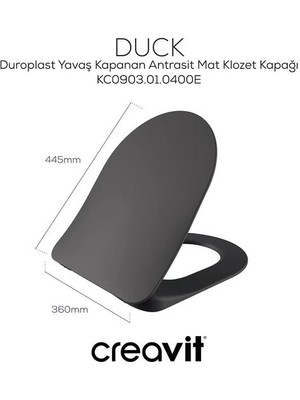 Creavit Duck Duroplast Yavaş Kapanan Klozet Kapağı Anstrasit Mat