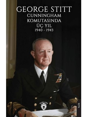 George Stitt Cunningham Komutasında Üç Yıl 1940 - 1943