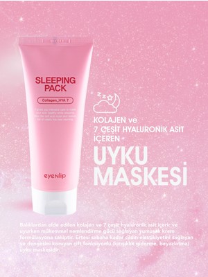 Eyenlip Beauty Eyenlip Uyku Maskesi 150 ml 7 Çeşit Hyaluronik Asit ve Kolajen İçeren Derin Nemlendirici