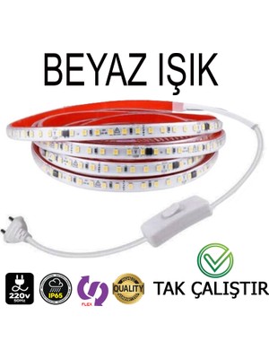 Elektroled Market 220V Şerit LED  Tak Çalıştır Anahtarlı Beyaz Işık (Yüksek Lümen)