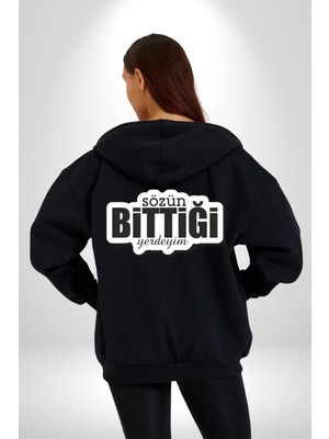 Sözün Bittiği Yerdeyim Kadın Erkek Siyah Kapüşonlu Fermuarlı Baskılı Hırka Sweatshirt