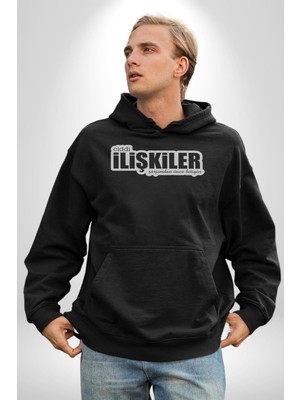 Ciddi Ilişkiler Şarjımdan Önce Bitiyor Yazılı Kadın Erkek  Siyah Kapüşonlu Sweatshirt Hoodie