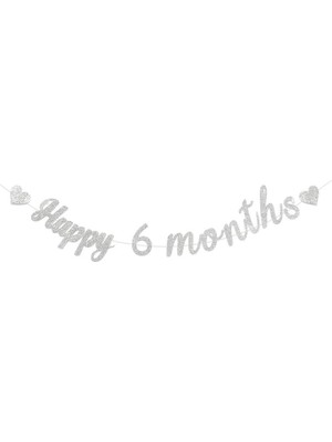 Parti Adresi Yarım Yaş Happy 6 Months Yazı Gümüş Simli Banner