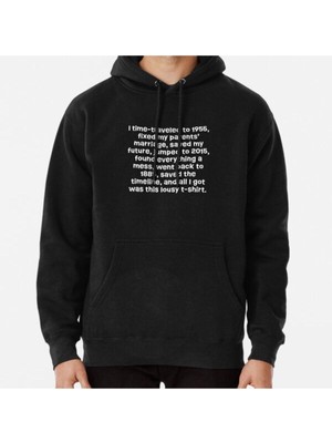 Hvit Stein Unisex I Time-Travelled To 1955... Baskılı Sweatshirt
