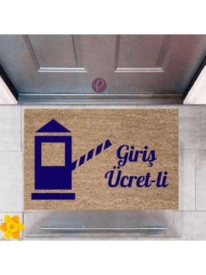 Miraxx Kapı Önü Paspası Dekoratif Dijital Baskı Giriş Ücret Li P 2363