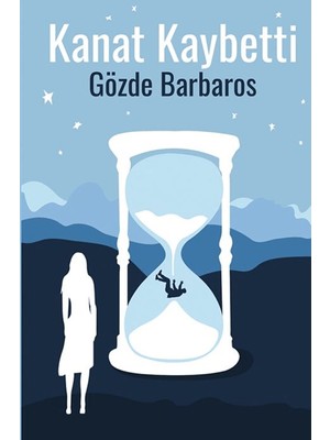 Kanat Kaybetti - Gözde Barbaros