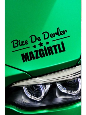 Tunceli Mazgirt Siyah Araç Sticker  40X15 cm Bize De Derler  Mazgirtli Özel Tasarım Oto Sticker