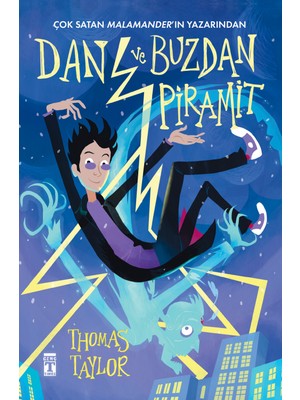 Dan ve Buzdan Piramit - Thomas Taylor