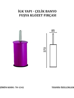 Çelik Banyo Klozet Fırçası Fuşya (70-134)