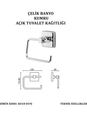 Çelik Banyo Kumru Açık Tuvalet Kâğıtlığı (KU10-059)