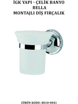 Çelik Banyo Bella Diş Fırçalık (BS10-004)