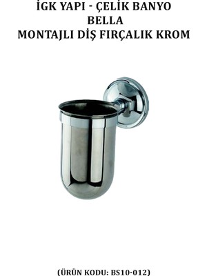 Çelik Banyo Bella Montajlı Diş Fırçalık Krom (BS10-012)