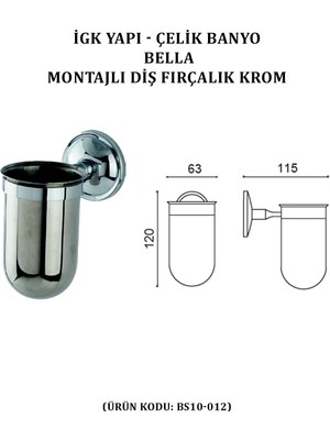 Çelik Banyo Bella Montajlı Diş Fırçalık Krom (BS10-012)