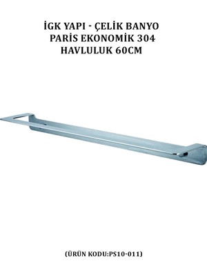 Çelik Banyo Paris Havluluk 60 cm (PS10-011)