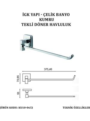 Çelik Banyo Kumru Tekli Döner Havluluk (KU10-065)