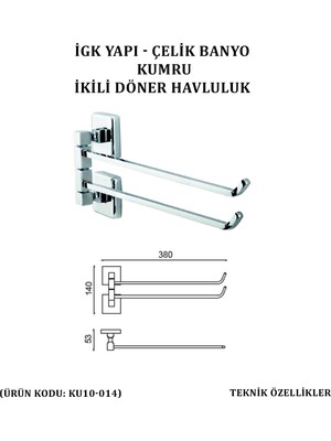 Çelik Banyo Kumru İkili Döner Havluluk (KU10-014)