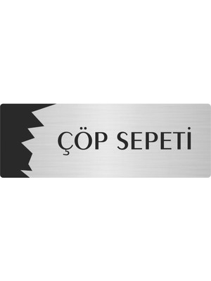 Özarslan Dizayn Metal Departman Kapı Isimliği Yönlendirme Levhası Çöp Sepeti 7X20 cm Gümüş Renk
