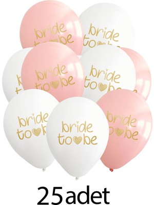 Atölye Mi Bride To Be Baskılı Balonlar Bride Parti Balonları 25LI Paket