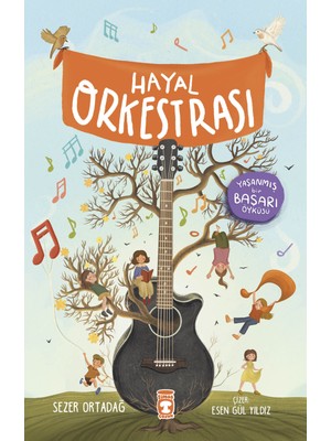 Timaş Çocuk Hayal Orkestrası - Sezer Ortadağ