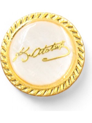 Chantaky 089 1500 Altın Sedef Mustafa Kemal Atatürk Imzalı Rozet