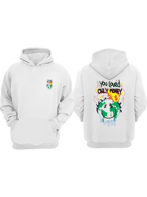 The Wert Unisex Tou Loved Only Moneyt Tasarım Ön Arka Baskılı Normal Kalıp Beyaz Sweatshirt