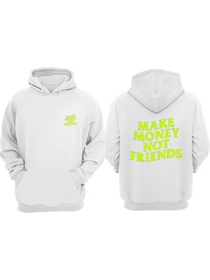 The Wert Unisex Make Money Not Frıends Tasarım Ön Arka Baskılı Normal Kalıp Beyaz Sweatshirt
