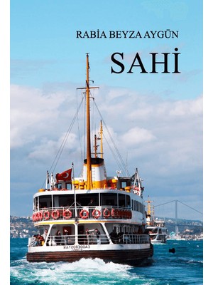 Sahi - Rabia Beyza Aygün