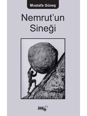 Nemrut’un Sineği - Mustafa Güneş