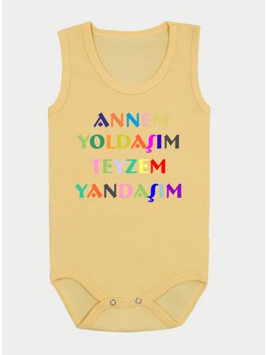 Outdoor One Organik Pamuk Annem Yoldaşım Teyzem Yandaşım Askılı Sarı Bebek Body Zıbın ZBN0177 Sarı Zıbın