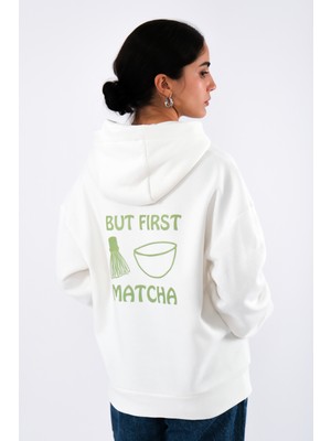 But First Matcha Relaxed Fit Hoodie Kadın - Ekru