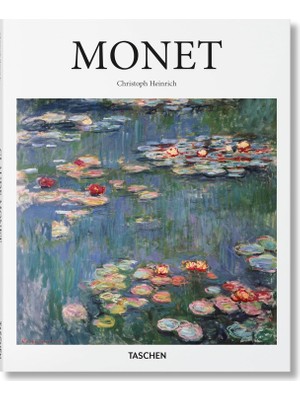 Claude Monet: 1840-1926: Capturing the Ever-changing Face of Reality