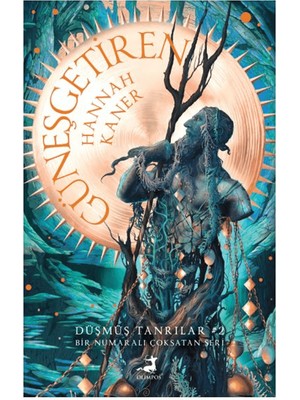 Güneş Getiren - Hannah Kaner