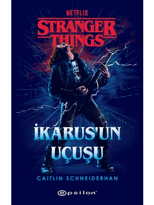 Stranger Things : Ikarus’un Uçuşu - Caitlin Schneiderhan