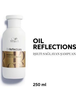 Wella Professionals Oil Reflections Tüm Saç Tipleri İçin Işıltı Sağlayan Şampuan 250 ml