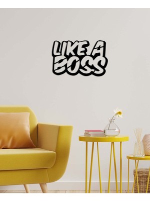 Artroya - Like A Boss Yazısı Metal Duvar Tablosu - Ev Dekorasyon - Metal Duvar Yazısı - 60 X 38 - Cm -Siyah - Text-033