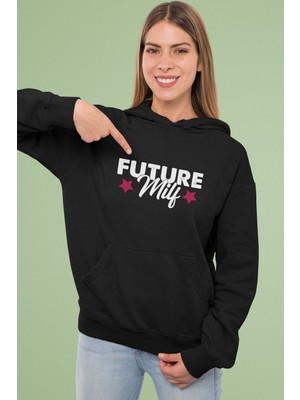 Cngz Shop Future Milf Yazılı Kapüşonlu Sweatshirt, Kadın Future Milf Baskılı Hoodie