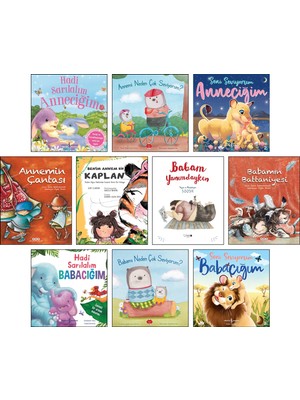 Hadi Sarılalım Anneciğim + Annemi Neden Çok Seviyorum? + Seni Seviyorum Anneciğim + Annemin Çantası + Annem Bir Kaplan + Babam Yanımdayken + Babamın Battaniyesi + Seni Seviyorum Babacığım / 10'lu Set