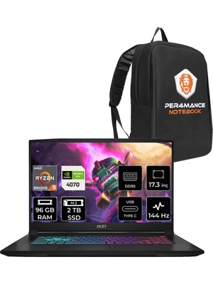 Msı Katana A17 Amd Ryzen 9 8945HS 96GB 2tb SSD RTX4070/8GB 105W 17.3" Fhd 144Hz Fdos Taşınabilir Bilgisayar & Per4 Çanta B8VG862XTRP339