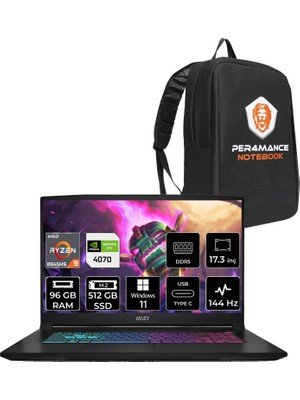 Msı Katana A17 Amd Ryzen 9 8945HS 96GB 512GB SSD RTX4070/8GB 105W 17.3" Fhd 144Hz W11P Taşınabilir Bilgisayar & Per4 Çanta B8VG862XTRP417