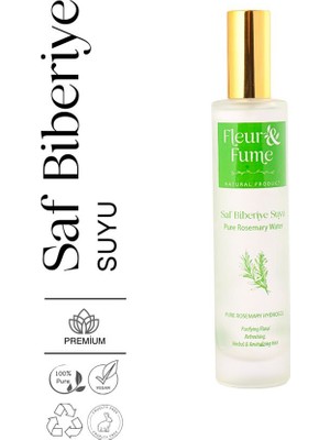 Fleur & Fume %100 Doğal ve Saf Biberiye Suyu - 100ml