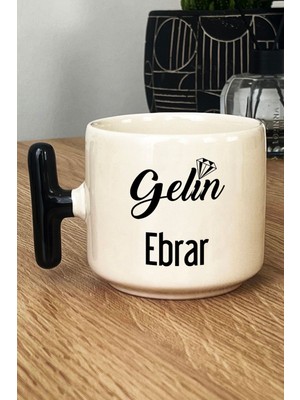 Hedizu Kişiye Özel Gelin Kupa Bardak T Kulplu Siyah Nişan Düğün Söz Isteme Hediyesi