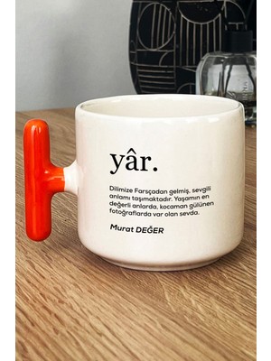 Hedizu Kişiye Özel Sevgiliye Hediye Kupa Bardak T Kulplu Turuncu Sevgililer Günü Yıl Dönümü Hediyesi